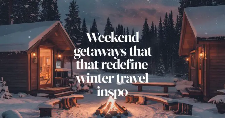 Winter Travel Inspo