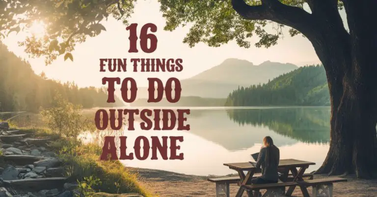 16 Engaging Solo Outdoor Activities to Rejuvenate Your Spirit and Recharge Your Mind
